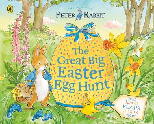 Peter Rabbit Great Big Easter Egg Hunt, A Lift-the-Flap Storybook 9780241519165 Beatrix Potter