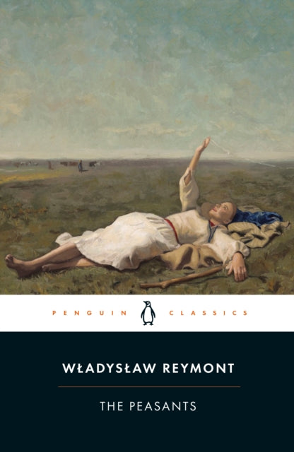 Book cover of: Peasants. By: Wladyslaw Reymont