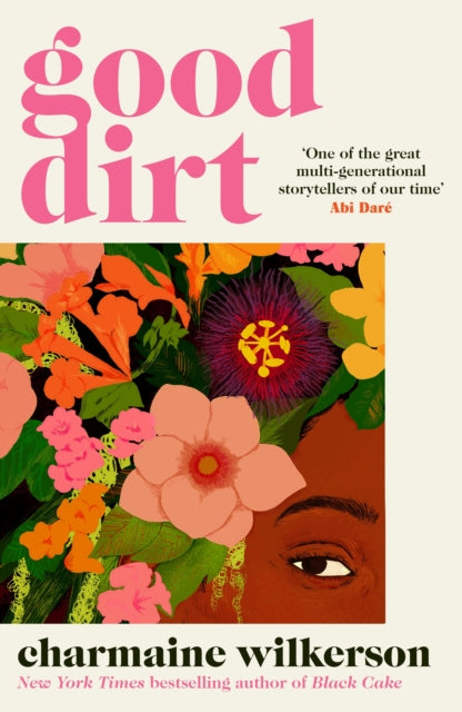 Book cover of: Good Dirt. By: Charmaine Wilkerson
