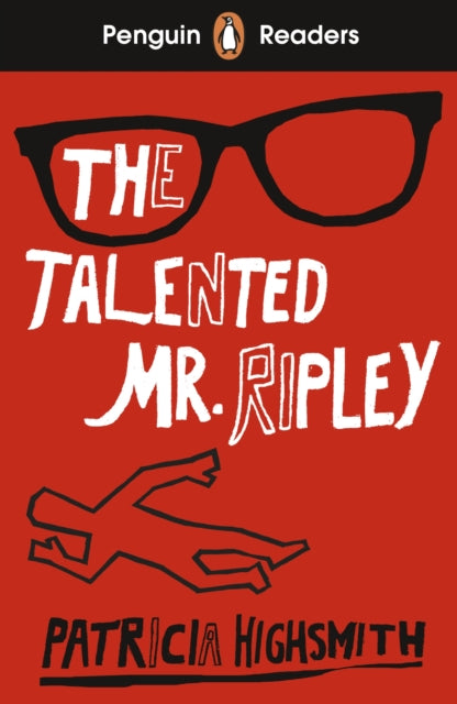 Penguin Readers Level 6: The Talented Mr Ripley (ELT Graded Reader), Abridged Edition 9780241542613 Patricia Highsmith
