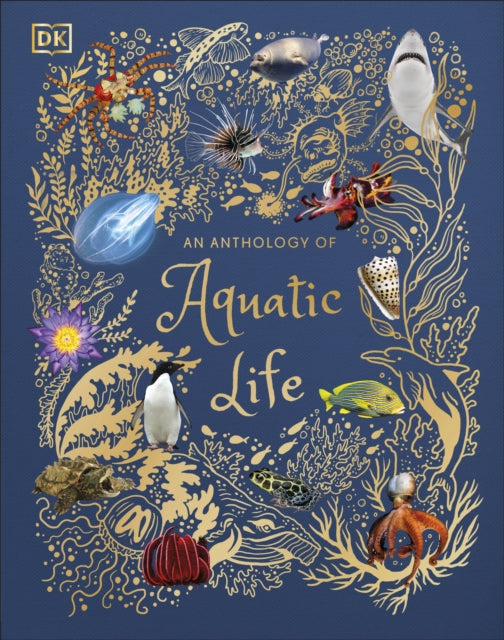 Anthology of Aquatic Life 9780241546321 Sam Hume