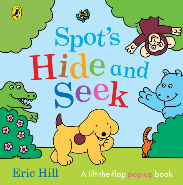 Spot's Hide and Seek, A Pop-Up Book 9780241554432 Eric Hill