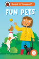 Book cover of: Fun Pets: Read It Yourself - Level 1 Early Reader. By: Ladybird