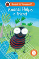Anansi Helps a Friend: Read It Yourself - Level 1 Early Reader 9780241564394 Ladybird