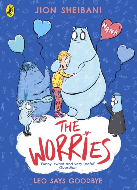 Book cover of: Worries: Leo Says Goodbye. By: Jion Sheibani