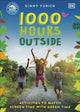 Book cover of: 1000 Hours Outside. By: Ginny Yurich