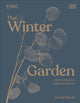 RHS The Winter Garden, Celebrating the Forgotten Season 9780241575857 Naomi Slade