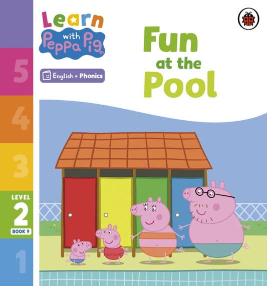 Book cover of: Learn with Peppa Phonics Level 2 Book 9 – Fun at the Pool (Phonics Reader). By: Peppa Pig