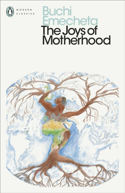 Joys of Motherhood 9780241578131 Buchi Emecheta