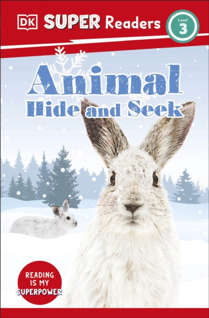 Book cover of: DK Super Readers Level 3 Animal Hide and Seek. By: DK Publishing