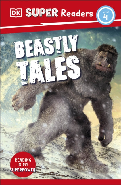 Book cover of: DK Super Readers Level 4 Beastly Tales. By: DK Publishing