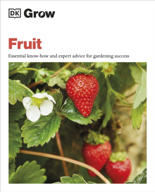 Book cover of: Grow Fruit. By: Holly Farrell