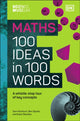 Science Museum Maths 100 Ideas in 100 Words, A Whistle-Stop Tour of Key Concepts 9780241594919 DK Publishing