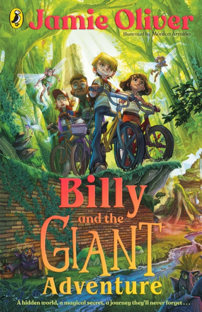 Book cover of: Billy and the Giant Adventure. By: Jamie Oliver