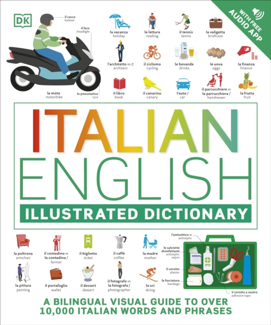 Book cover of: Italian English Illustrated Dictionary. By: DK Publishing