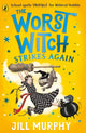 Worst Witch Strikes Again 9780241607909 Jill Murphy