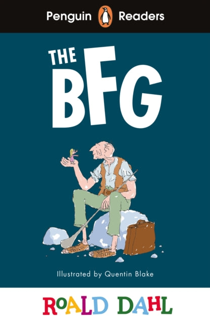 Penguin Readers Level 3: Roald Dahl The BFG (ELT Graded Reader), Abridged Edition 9780241611029 Roald Dahl