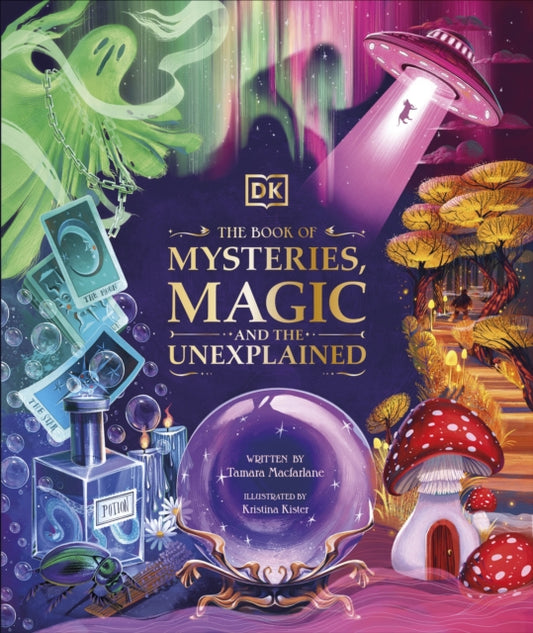 Book of Mysteries, Magic, and the Unexplained 9780241612071 Tamara Macfarlane