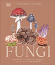 Book cover of: Fungi. By: DK Publishing