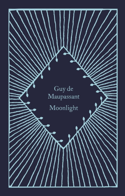 Moonlight 9780241619803 Guy de Maupassant