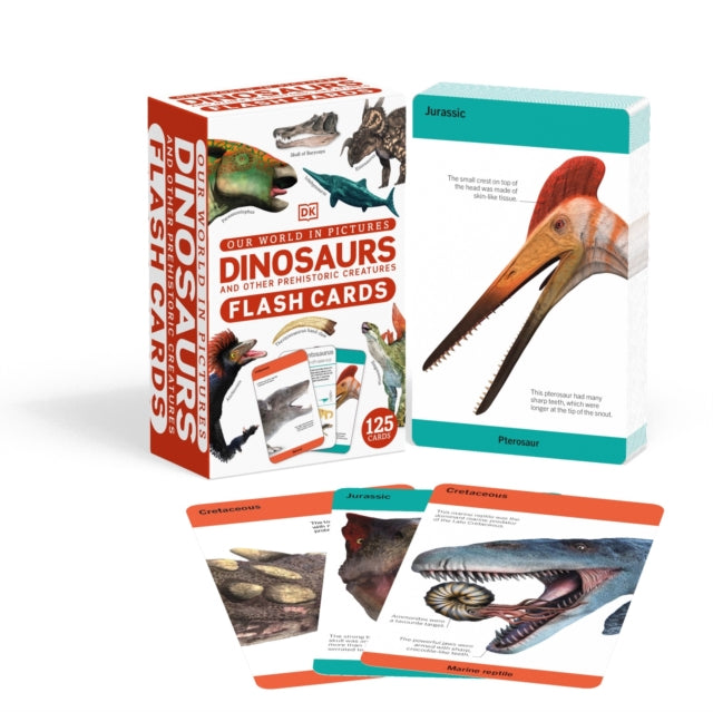 Book cover of: Our World in Pictures Dinosaurs and Other Prehistoric Creatures Flash Cards