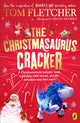 Christmasaurus Cracker, A Festive Activity Book 9780241624456 Tom Fletcher