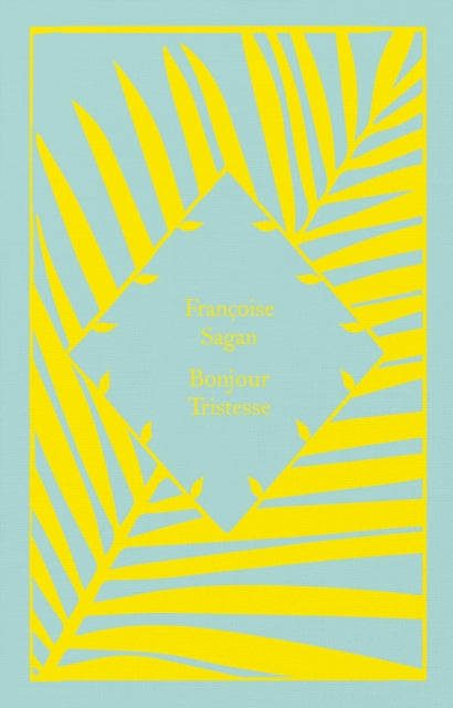 Bonjour Tristesse 9780241630891 Françoise Sagan