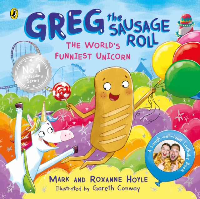 Greg the Sausage Roll: The World’s Funniest Unicorn 9780241631140 Gareth Conway