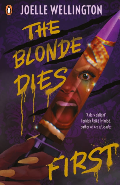 Book cover of: Blonde Dies First. By: Joelle Wellington