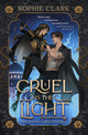 Book cover of: Cruel is the Light
