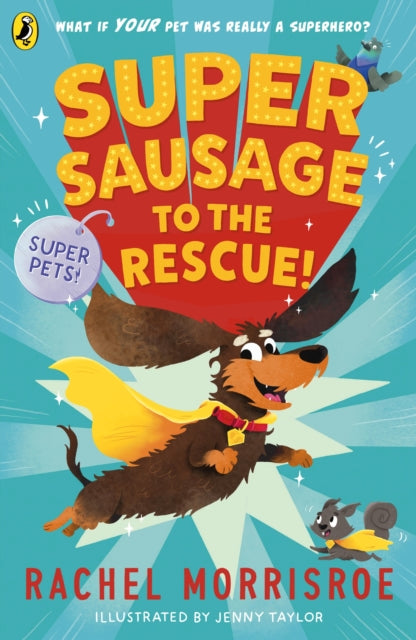 Book cover of: Supersausage to the rescue!