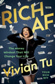 Book cover of: Rich AF. By: Vivian Tu