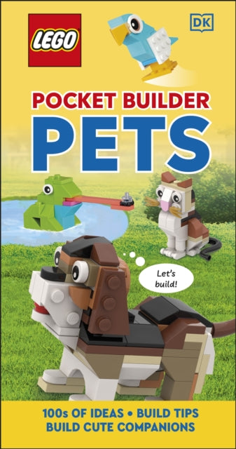 Book cover of: LEGO Pocket Builder Pets. By: DK Publishing