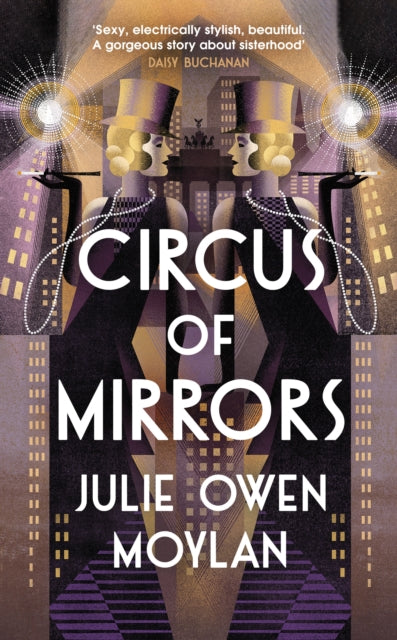 Book cover of: Circus of Mirrors. By: Julie Owen Moylan