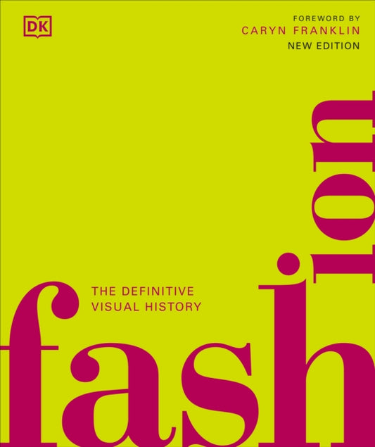 Fashion, The Definitive Visual History 9780241655771 DK Publishing