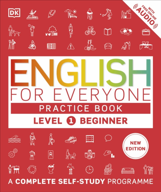 English for Everyone Practice Book Level 1 Beginner, A Complete Self-Study Programme 9780241656716 DK Publishing