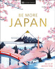 Be More Japan 9780241664810 DK Eyewitness