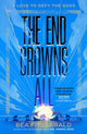 Book cover of: End Crowns All. By: Bea Fitzgerald