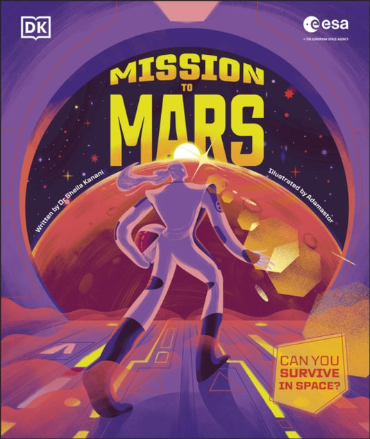 Book cover of: Mission to Mars. By: DK Publishing