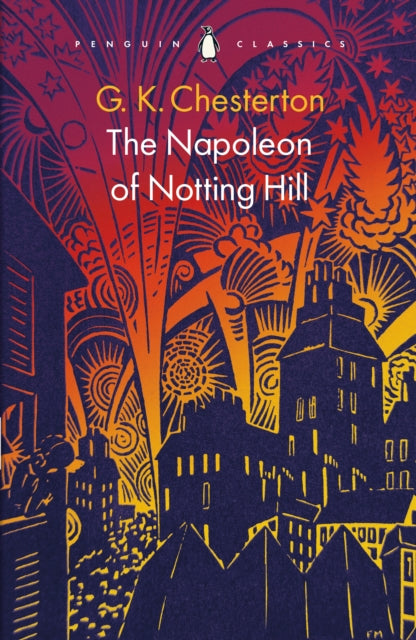 Napoleon of Notting Hill 9780241698631 Gilbert Keith Chesterton