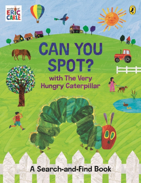 Can You Spot? with The Very Hungry Caterpillar, A Search-and-Find Book 9780241708019 Eric Carle
