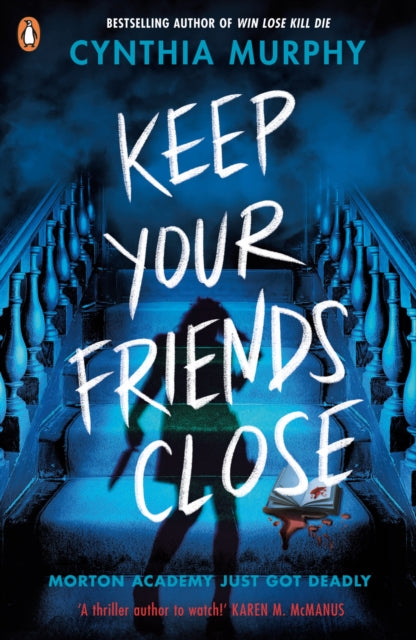 Keep Your Friends Close 9780241712788 Cynthia Murphy
