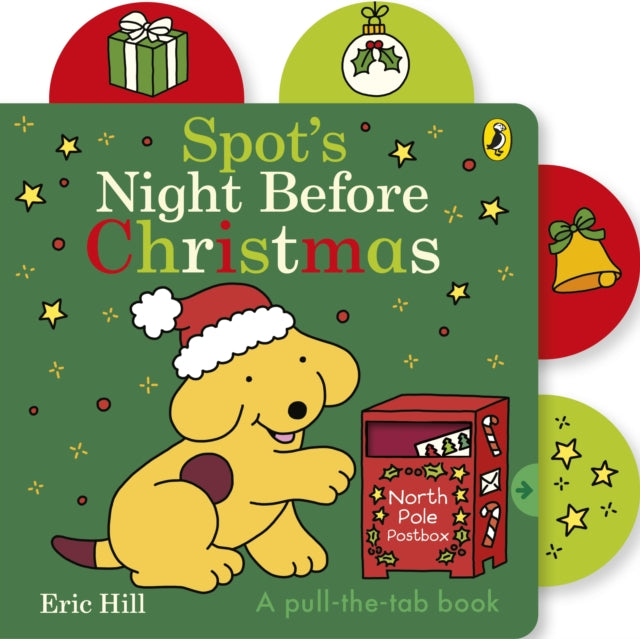 Spot’s Night Before Christmas 9780241714683 Eric Hill