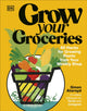 Grow Your Groceries, 40 Hacks for Growing Plants from Your Weekly Shop: A SUNDAY TIMES BESTSELLER 9780241716106 Simon Akeroyd
