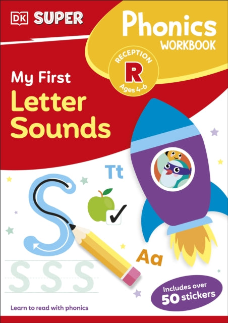 Book cover of: DK Super Phonics My First Letter Sounds. By: DK Publishing
