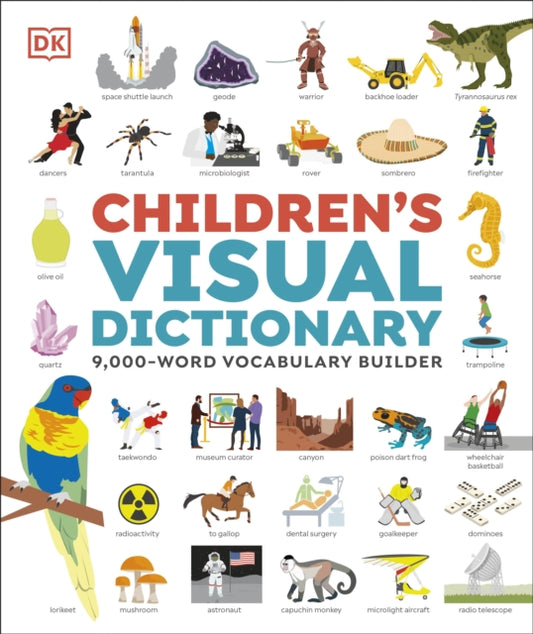 Children's Visual Dictionary, 9,000-Word Vocabulary Builder 9780241725870 DK Publishing