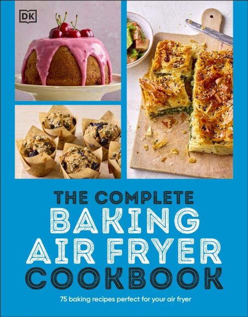 Book cover of: Complete Baking Air Fryer Cookbook. By: DK Publishing