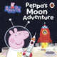 Peppa Pig: Peppa’s Moon Adventure 9780241730386 Peppa Pig