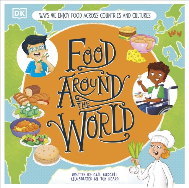 Book cover of: Food Around the World. By: BUDGELL, GILL