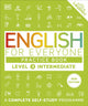 English for Everyone Practice Book Level 3 Intermediate, A Complete Self-Study Programme 9780241734780 DK Publishing